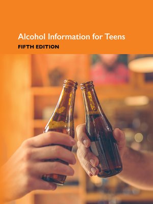cover image of Alcohol Information for Teens